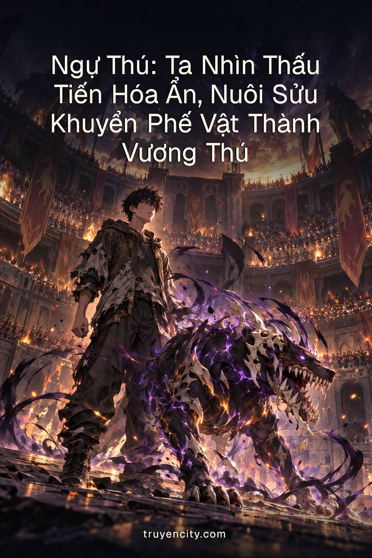 Ngự Thú: Ta Nhìn Thấu Tiến Hóa Ẩn, Nuôi Sửu Khuyển Phế Vật Thành Vương Thú