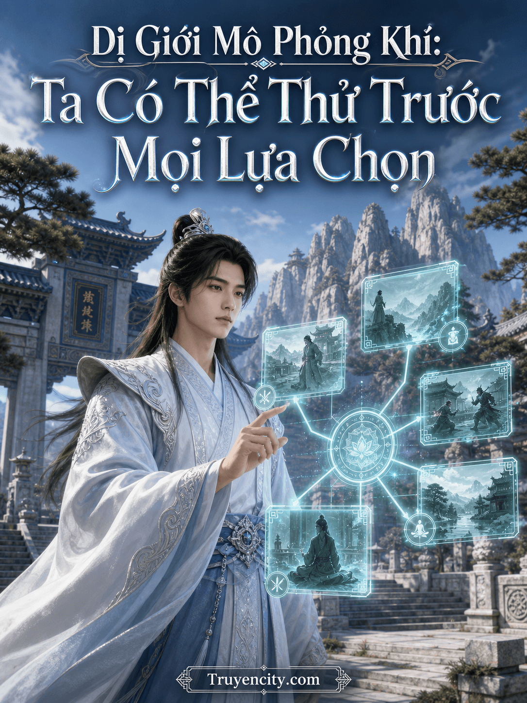 Dị Giới Mô Phỏng Khí: Ta Có Thể Thử Trước Mọi Lựa Chọn