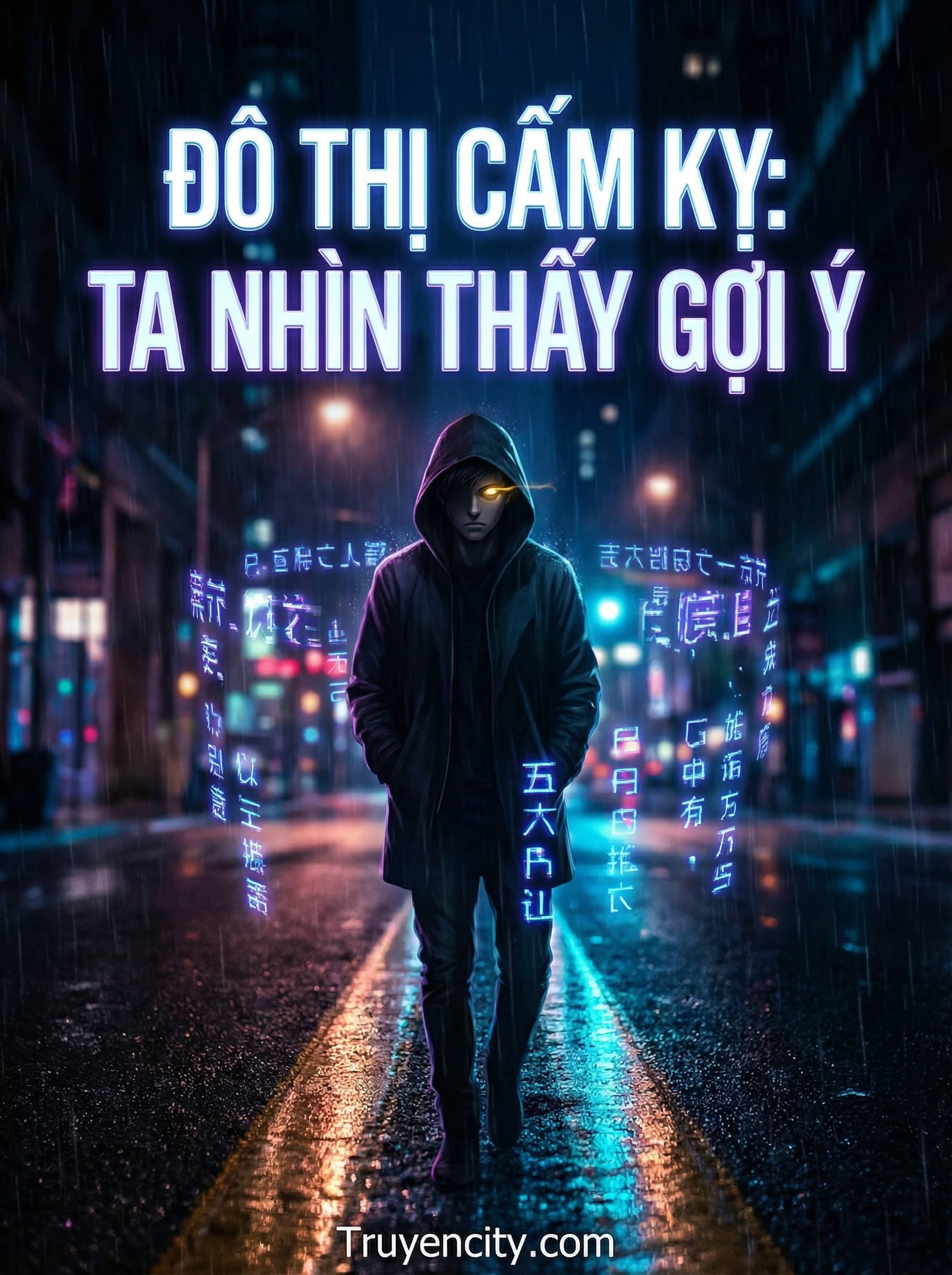 Đô Thị Cấm Kỵ: Ta Nhìn Thấy Gợi Ý