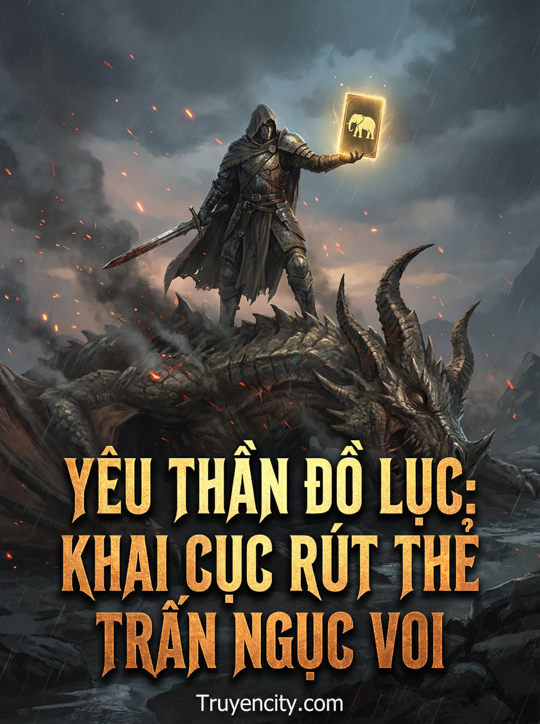 Yêu Thần Đồ Lục: Khai Cục Rút Thẻ Trấn Ngục Voi