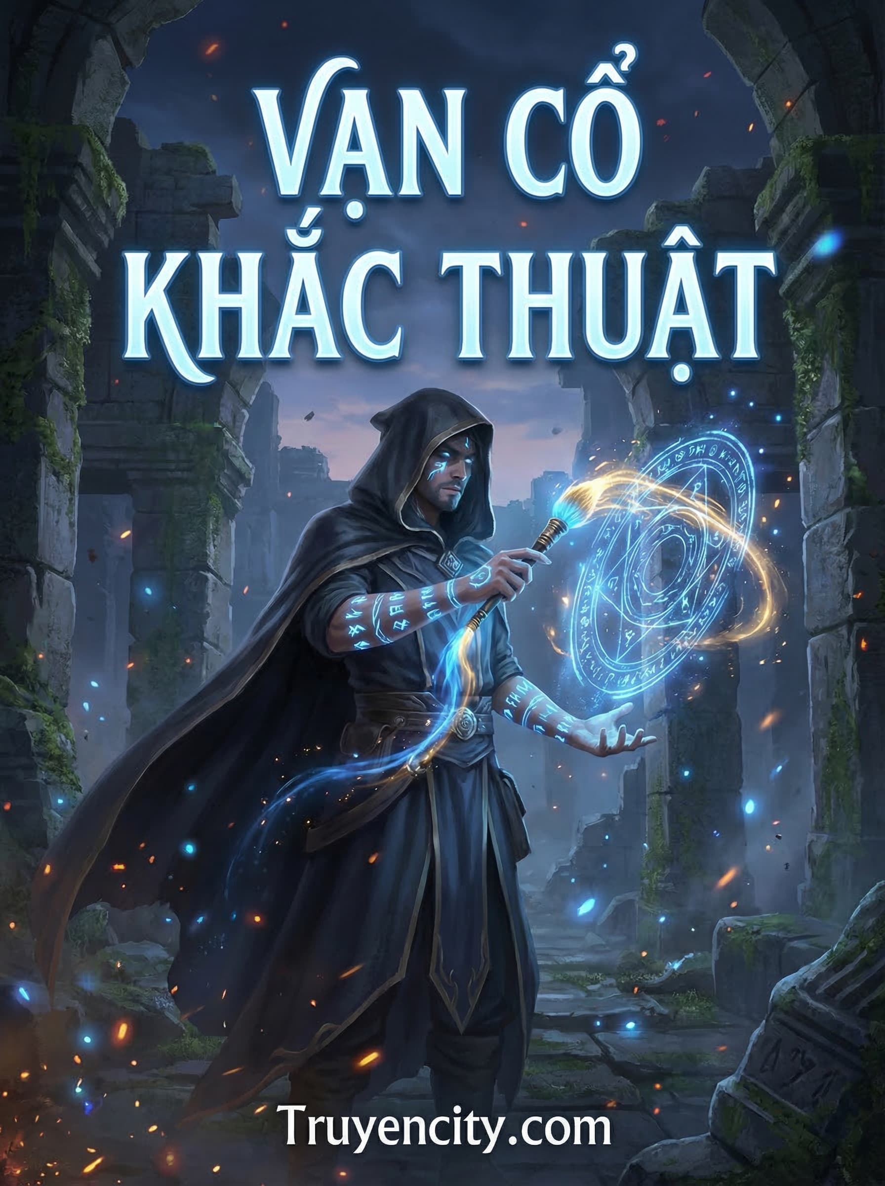 Vạn Cổ Khắc Thuật: Ta Tại Thần Miếu Ký Danh Vạn Năm