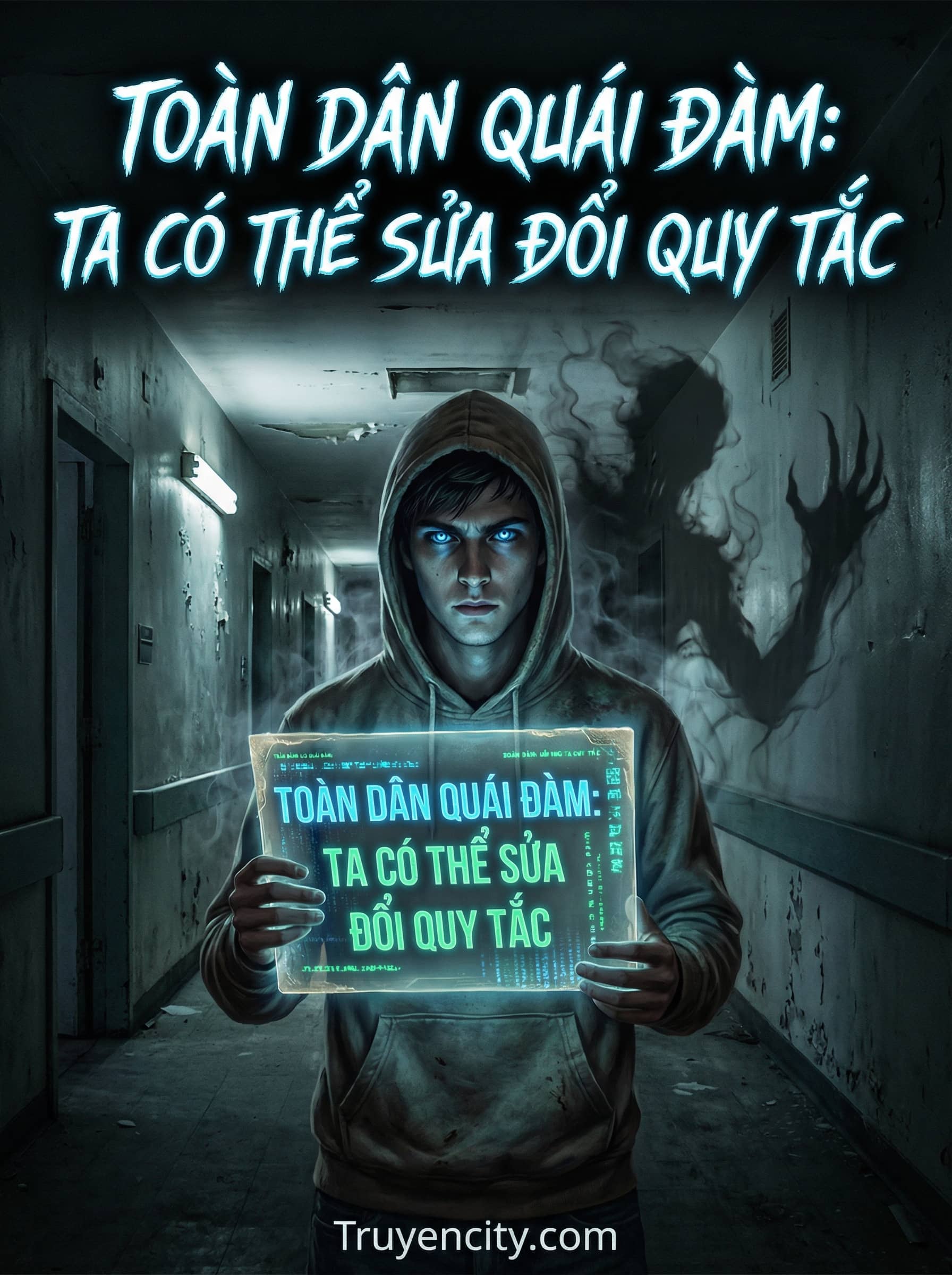 Toàn Dân Quái Đàm: Ta Có Thể Sửa Đổi Quy Tắc