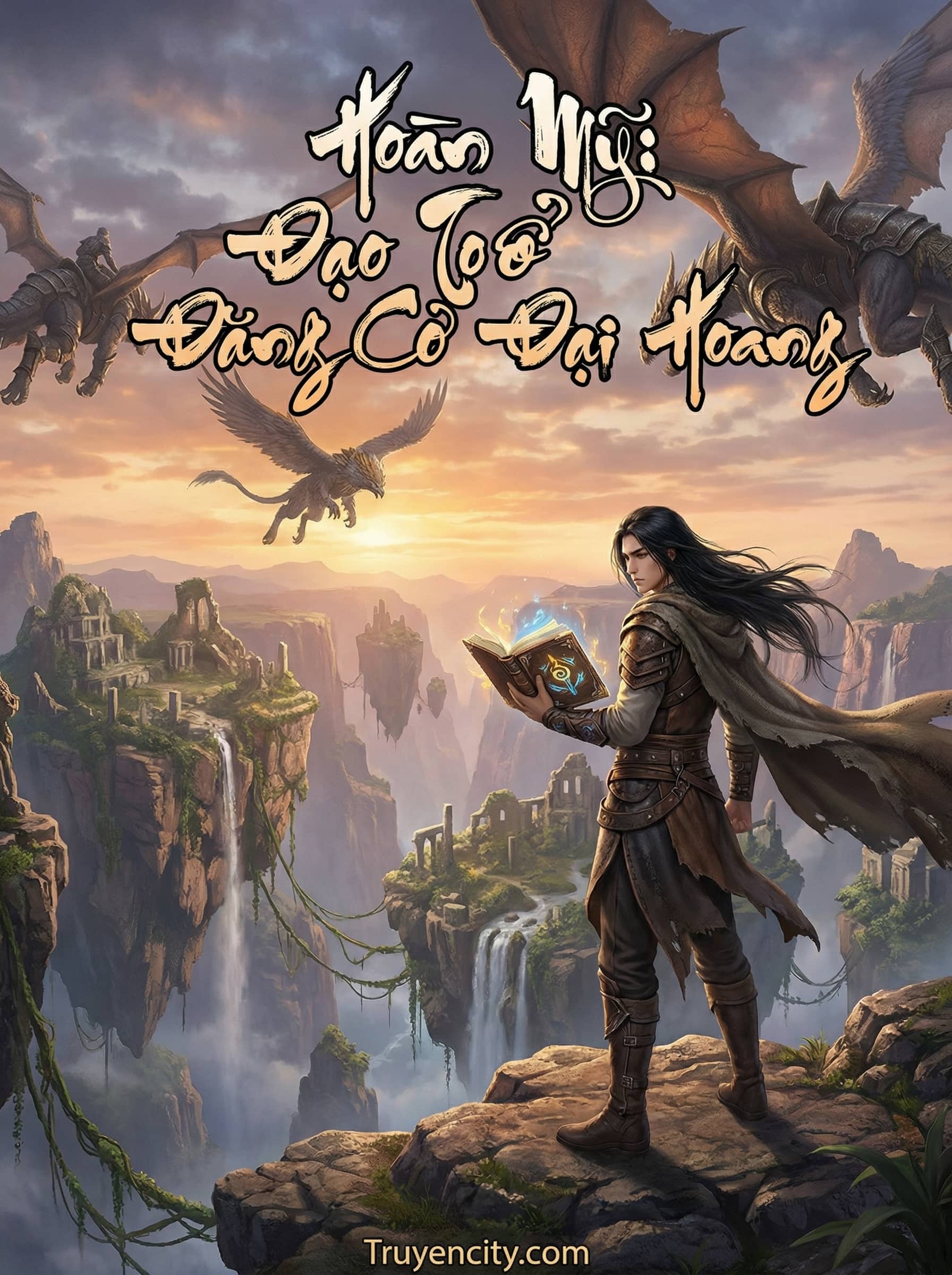 Hoàn Mỹ: Đạo Tổ Đăng Cơ Đại Hoang