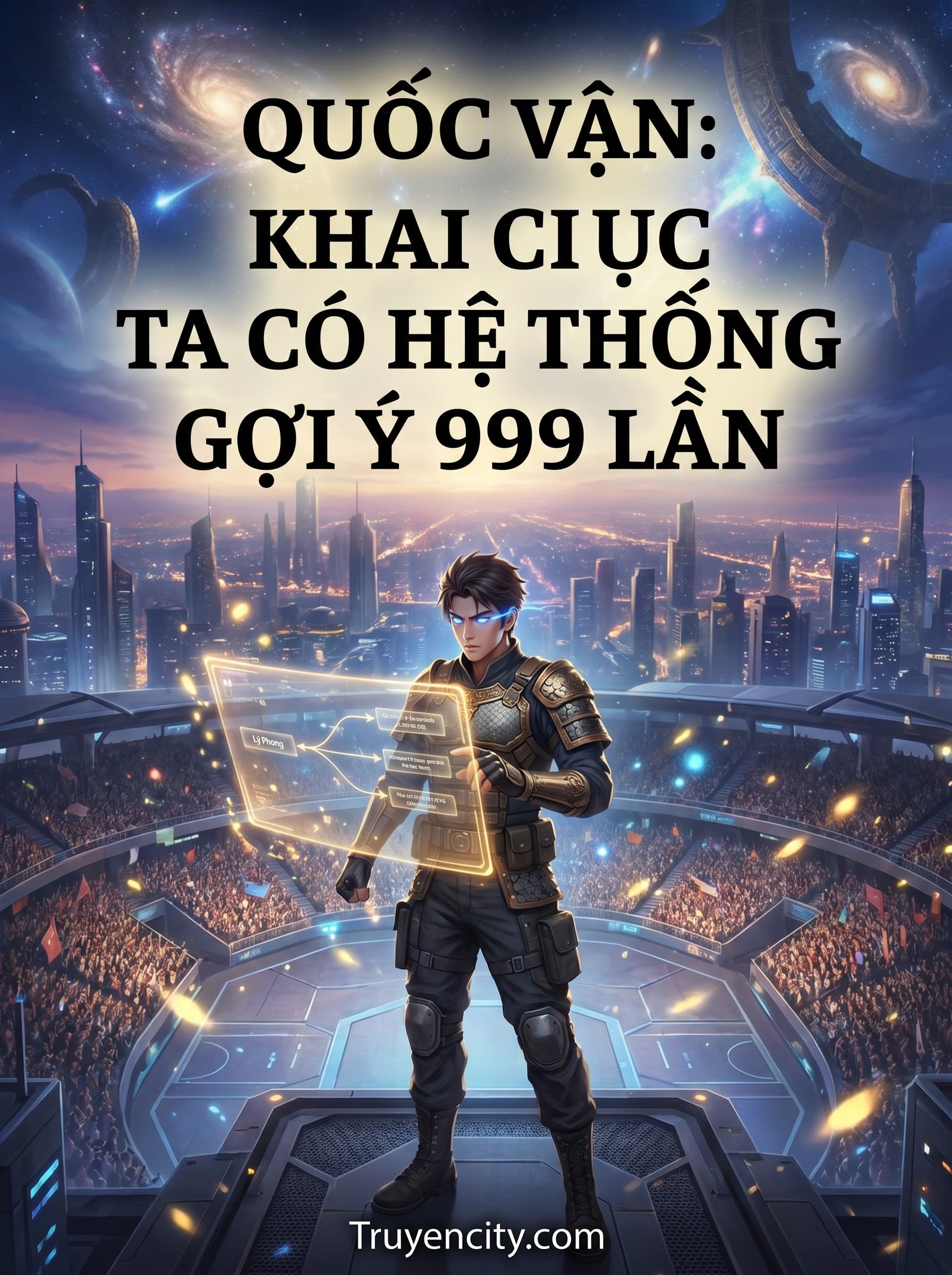 Quốc Vận: Khai Cục Ta Có Hệ Thống Gợi Ý 999 Lần
